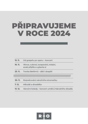 Přpipravujeme na listopad a prosinec 2024
